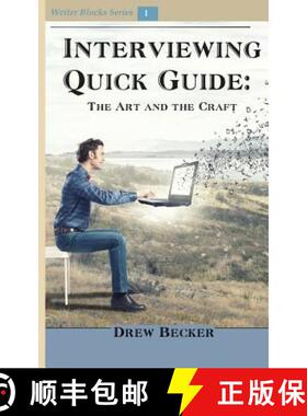 【3-4周达】Interviewing Quick Guide: The Art and Craft [9781944662103]