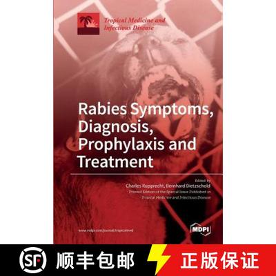 【3-4周达】Rabies Symptoms, Diagnosis, Prophylaxis and Treatment [9783038426820]