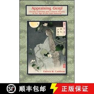 Criticism Genji Last Appraising Age and 9780791466742 the 4周達 Literary Cultural Samurai Anxiety