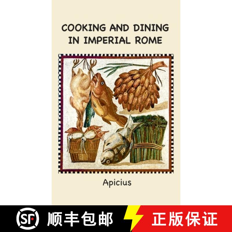 【2-3周达】Cooking and Dining in Imperial Rome [9781963956597]
