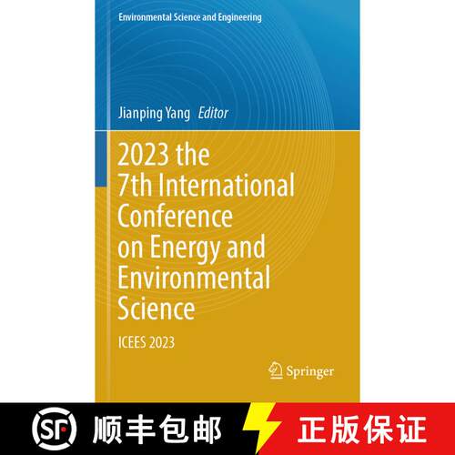 【3-4周达】2023 the 7th International Conference on Energy and Environmental Science: ICEES 2023 [9783031320705]