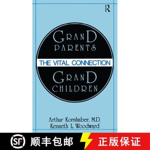 Grandparents Grandchildren The Connection 4周达 Vital 9781138524545