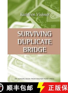 【3-4周达】Surviving Duplicate Bridge: The First 23.69 Points [9781554947614]