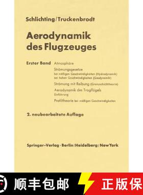 【3-4周达】Aerodynamik des Flugzeuges : Erster Band Grundlagen aus der Strömungsmechanik Aerodynamik... [9783642960475]
