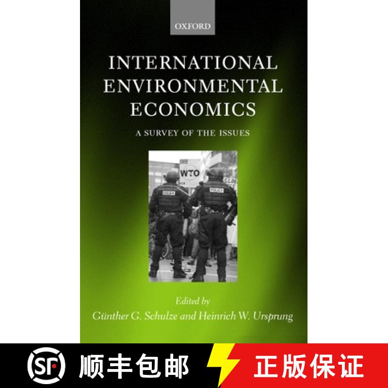 【3-4周达】International Environmental Economics: A Survey of the Issues [9780199261116]