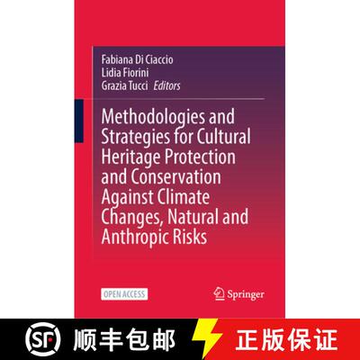 【3-4周达】精装 Methodologies and Strategies for Cultural Heritage Protection and Conservation Agains... [9783032123398]