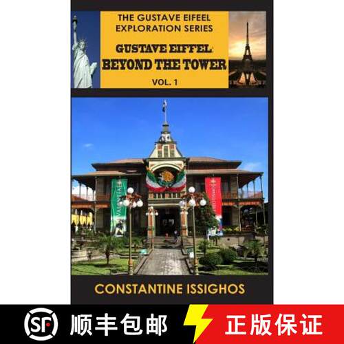 【3-4周达】Gustave Eiffel: Beyond The Tower, I: Gustave Eiffel Exploration Series [9781927845004]