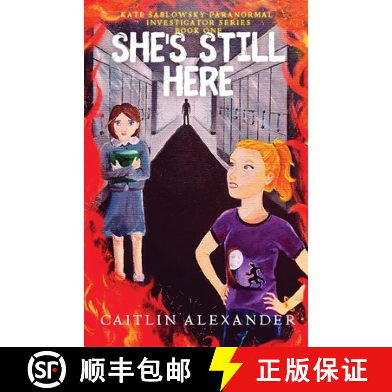 【3-4周达】She's Still Here: Paranormal Investigator Series Book One [9781957656076]图片
