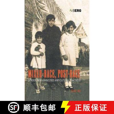 【3-4周达】Mixed-Race, Post-Race: Gender, New Ethnicities and Cultural Practices [9781859737705]