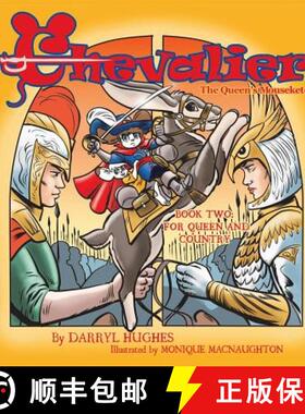预订 Chevalier the Queen's Mouseketeer: For Queen and Country(Fantasy Books for Kids 6-10/Fantasy Com... [9780990393610]