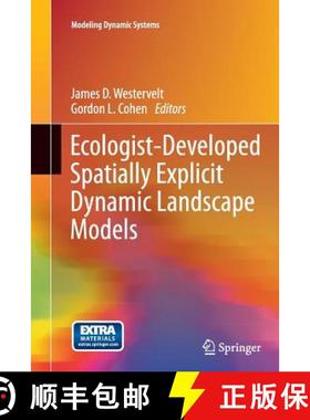 【3-4周达】Ecologist-Developed Spatially-Explicit Dynamic Landscape Models [9781489987792]