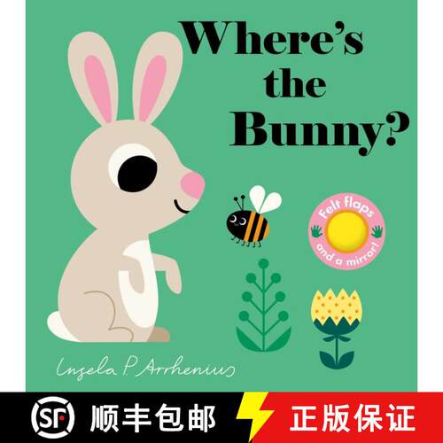 【3-4周达】Where's the Bunny?: (An Interactive, Sensory Lift-the-Flap Book with Felt Flaps and a Mirr... [9781536232004]