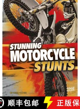 预订 Stunning Motorcycle Stunts [9781491442555]