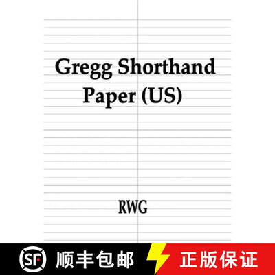 预订 Gregg Shorthand Paper (US): 200 Pages 8.5 X 11 [9781684119004]