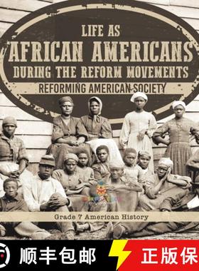 【3-4周达】Life as African Americans During the Reform Movements | Reforming American Society | Grade... [9781541996755]