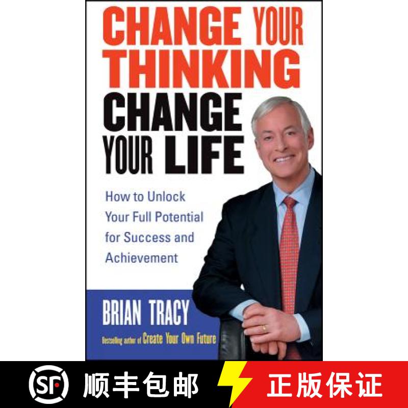 【3-4周达】Change Your Thinking, Change Your Life: How To Unlock Your Full Potential For Success And ... [9780471735380]