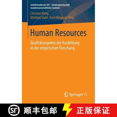 【3-4周达】Human Resources : Qualitätsaspekte der Ausbildung in der empirischen Forschung (1. Aufl. ... [9783658125677]