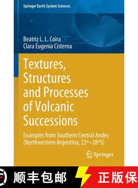 【3-4周达】Textures, Structures and Processes of Volcanic Successions : Examples from Southern Centra... [9783030520120]