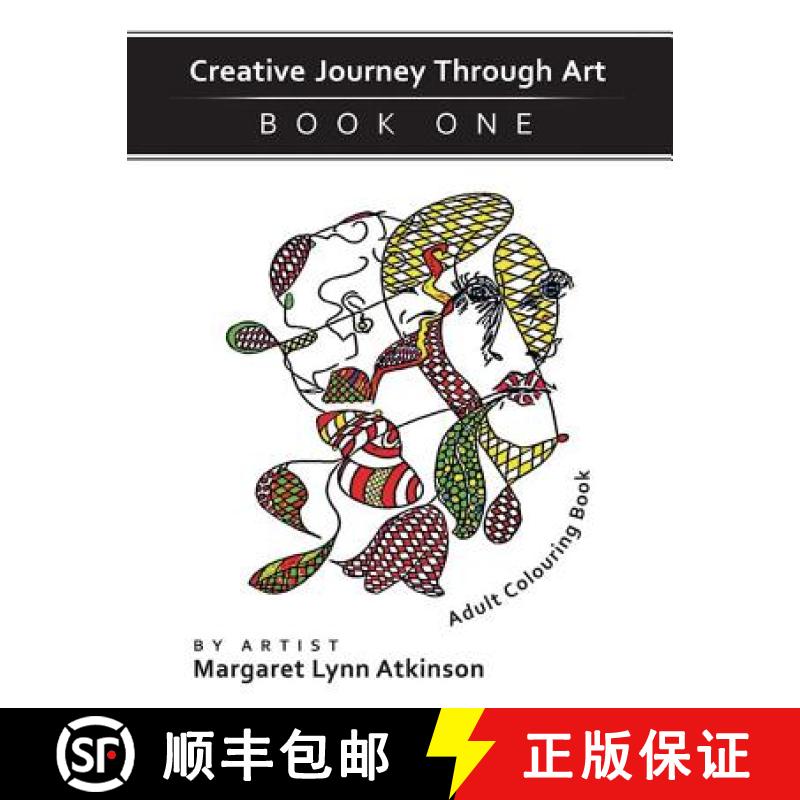 【3-4周达】Creative Journey Through Art; Book One, Adult Colouring Book: Adult Colouring Book (revise... [9780993573033]