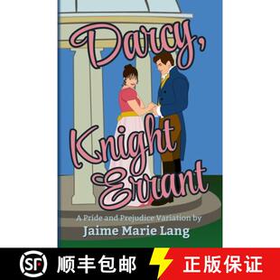 【3-4周达】Darcy, Knight Errant: A Pride and Prejudice Variation [9798991492218]