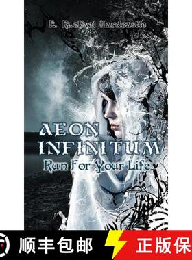 【3-4周达】Aeon Infinitum: Run For Your Life: Run For Your Life [9781999968823]