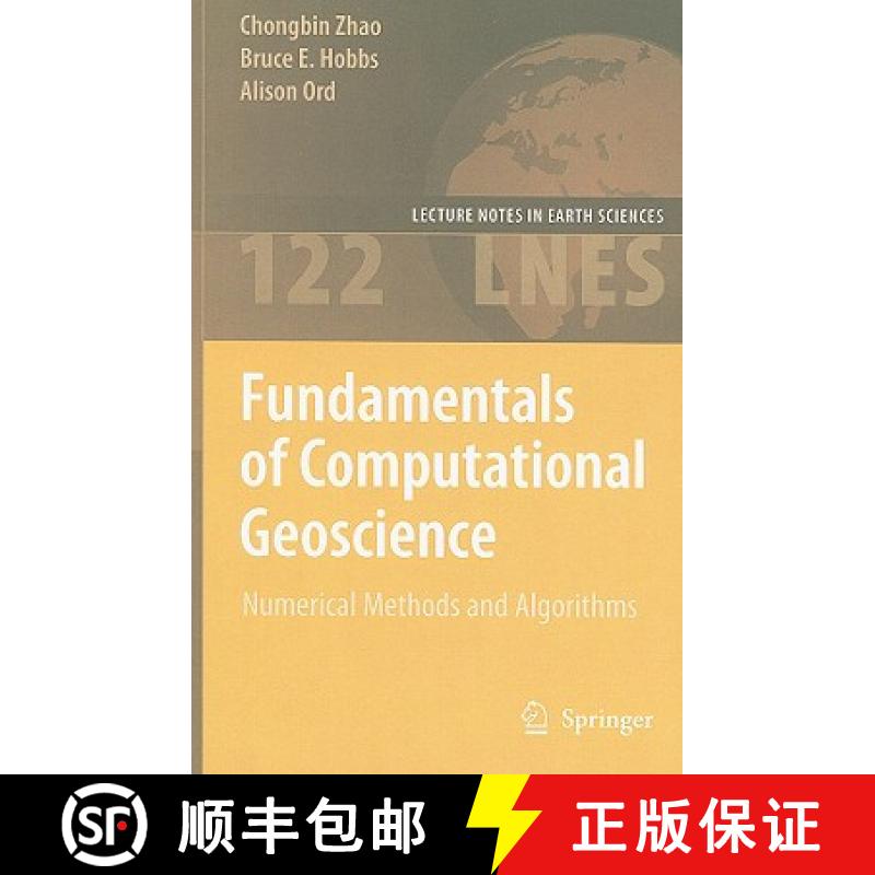 【3-4周达】Fundamentals of Computational Geoscience : Numerical Methods and Algorithms [9783540897422]