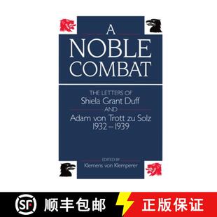 The Trott Grant Sheila 4周达 1939 Duff 1932 Combat von Noble Solz and Adam 9780198229087 Letters