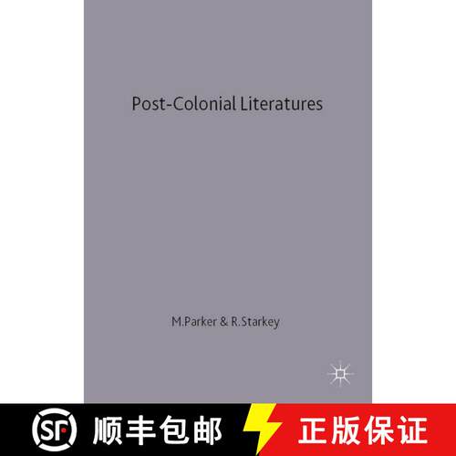 【3-4周达】Post-Colonial Literatures : Achebe, Ngugi, Walcott and Desai [9780333608029]