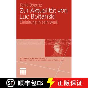 Boltanski von Einleitung Werk Zur sein 4周达 9783531164250 Aktualität Luc