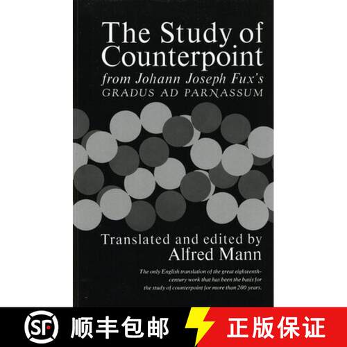 【3-4周达】The Study of Counterpoint: From Johann Joseph Fux's Gradus ad Parnassum [9780393002775]