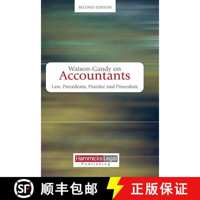 【3-4周达】精装 Watson-Gandy on Accountants: Law, Practice, Precedents and Procedure [9781858116006]