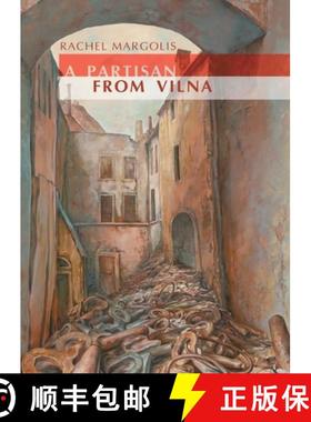 【3-4周达】A Partisan from Vilna [9781934843918]