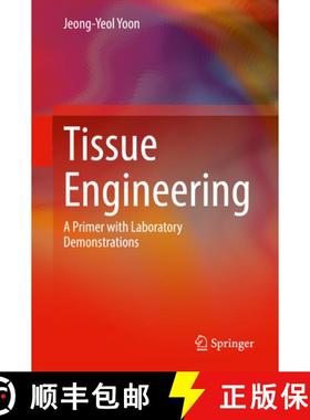 【3-4周达】Tissue Engineering: A Primer with Laboratory Demonstrations [9783030836955]