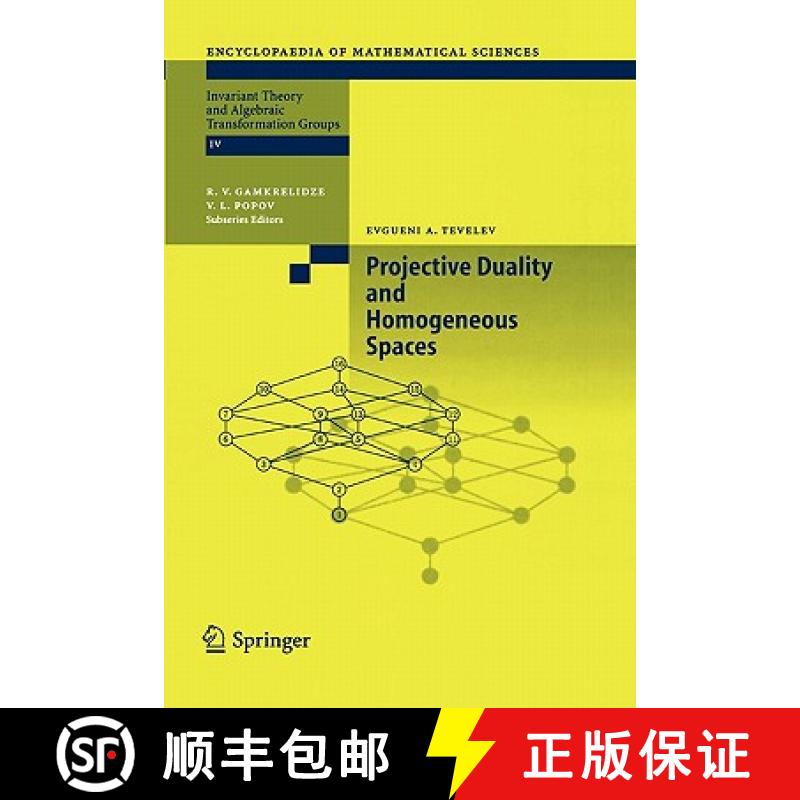 【3-4周达】Projective Duality and Homogeneous Spaces [9783642061721]