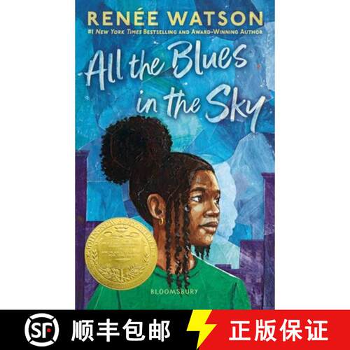 现货 蓝调满天空 英版简装 All the Blues in the Sky: Winner of the Newbery Medal [9781037210396]
