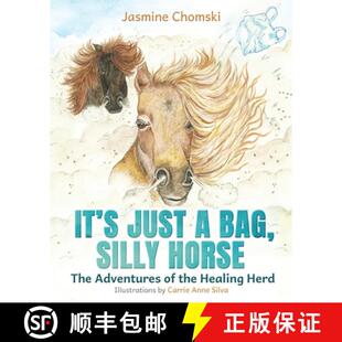 the Bag Just Healing Silly Herd The Adventures 3周达 9781738238118 Horse