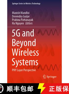 【3-4周达】5G and Beyond Wireless Systems: PHY Layer Perspective [9789811563928]