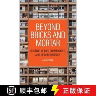 Communities 9781447357537 Beyond Mortar Building and 3周达 Bricks Neighbourhoods Homes