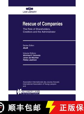 预订 Rescue of Companies : The Role of Shareholders, Creditors and the Administrator [9789041107435]