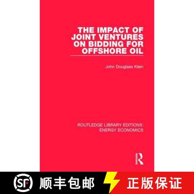 【3-4周达】The Impact of Joint Ventures on Bidding for Offshore Oil [9781138500754]