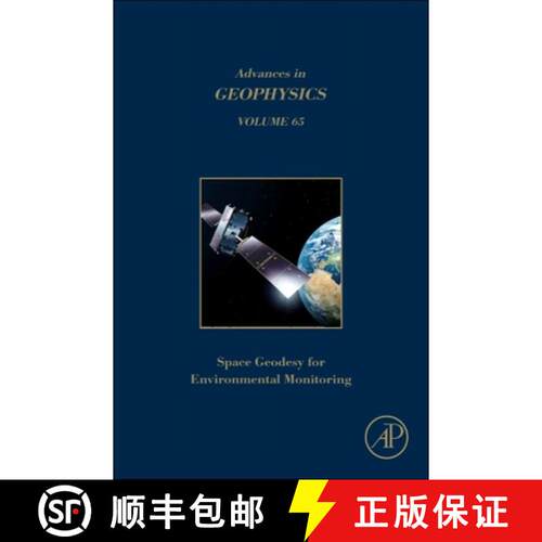 【3-4周达】精装 Space Geodesy for Environmental Monitoring Volume: Volume 65 [9780443314605]