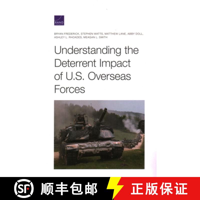 【3-4周达】Understanding the Deterrent Impact of U.S. Overseas Forces [9781977400789]
