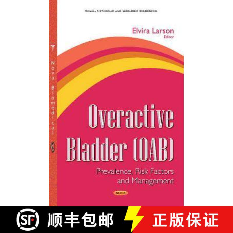 【3-4周达】Overactive Bladder (OAB): Prevalence, Risk Factors and Management [9781634850339]