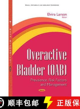 【3-4周达】Overactive Bladder (OAB): Prevalence, Risk Factors and Management [9781634850339]