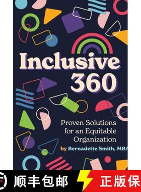【3-4周达】Inclusive 360: Proven Solutions for an Equitable Organization [9781737635437]