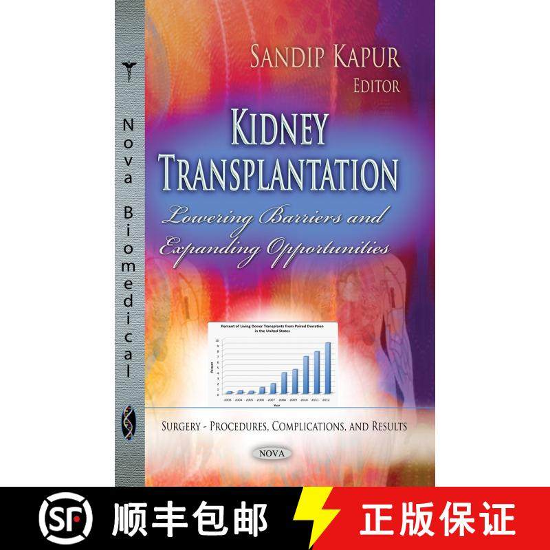 【3-4周达】Kidney Transplantation: Lowering Barriers and Expanding Opportunities [9781628085952]