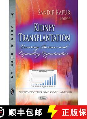 【3-4周达】Kidney Transplantation: Lowering Barriers and Expanding Opportunities [9781628085952]