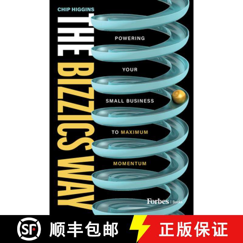 【3-4周达】The Bizzics Way : Powering Your Small Business to Maximum Momentum [9798887503288]