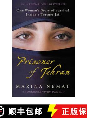 【3-4周达】Prisoner of Tehran: One Woman's Story of Survival Inside a Torture Jail [9780719522390]