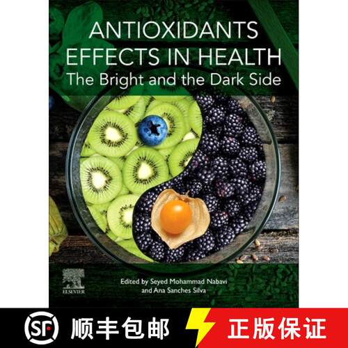 【3-4周达】Antioxidants Effects in Health: The Bright and the Dark Side [9780128190968]